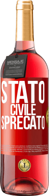 29,95 € Spedizione Gratuita | Vino rosato Edizione ROSÉ Stato civile: sprecato Etichetta Rossa. Etichetta personalizzabile Vino giovane Raccogliere 2024 Tempranillo