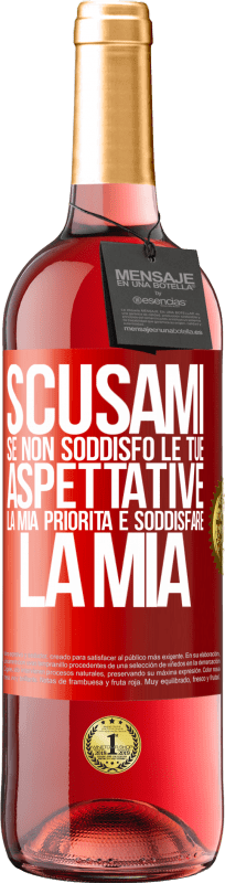 29,95 € Spedizione Gratuita | Vino rosato Edizione ROSÉ Scusami se non soddisfo le tue aspettative. La mia priorità è soddisfare la mia Etichetta Rossa. Etichetta personalizzabile Vino giovane Raccogliere 2024 Tempranillo