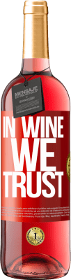 29,95 € 免费送货 | 桃红葡萄酒 ROSÉ版 in wine we trust 红色标签. 可自定义的标签 青年酒 收成 2023 Tempranillo