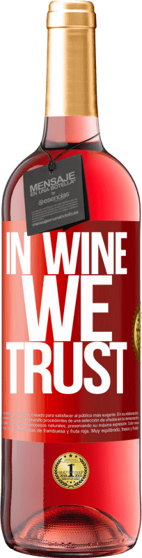 29,95 € 送料無料 | ロゼワイン ROSÉエディション in wine we trust 赤いタグ. カスタマイズ可能なラベル 若いワイン 収穫 2023 Tempranillo