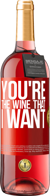 29,95 € 免费送货 | 桃红葡萄酒 ROSÉ版 You're the wine that I want 红色标签. 可自定义的标签 青年酒 收成 2023 Tempranillo