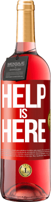 29,95 € 免费送货 | 桃红葡萄酒 ROSÉ版 Help is Here 红色标签. 可自定义的标签 青年酒 收成 2024 Tempranillo