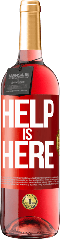 29,95 € 免费送货 | 桃红葡萄酒 ROSÉ版 Help is Here 红色标签. 可自定义的标签 青年酒 收成 2023 Tempranillo