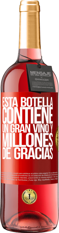 29,95 € Envío gratis | Vino Rosado Edición ROSÉ Esta botella contiene un gran vino y millones de GRACIAS! Etiqueta Roja. Etiqueta personalizable Vino joven Cosecha 2023 Tempranillo