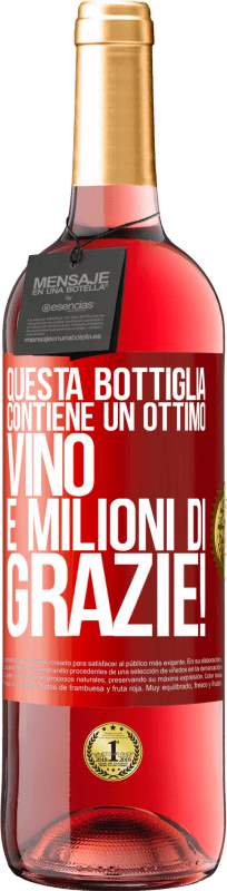 29,95 € Spedizione Gratuita | Vino rosato Edizione ROSÉ Questa bottiglia contiene un ottimo vino e milioni di GRAZIE! Etichetta Rossa. Etichetta personalizzabile Vino giovane Raccogliere 2024 Tempranillo