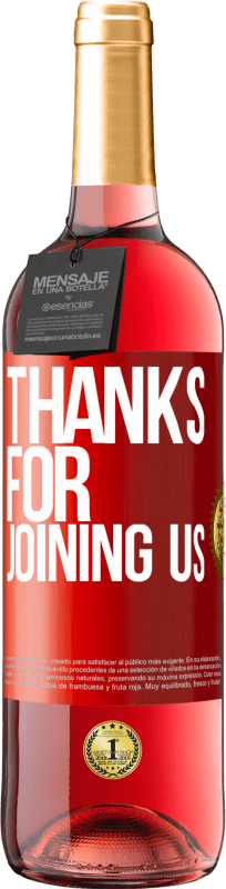 29,95 € 免费送货 | 桃红葡萄酒 ROSÉ版 感谢您加入我们 红色标签. 可自定义的标签 青年酒 收成 2024 Tempranillo