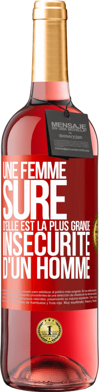 29,95 € Envoi gratuit | Vin rosé Édition ROSÉ Une femme sûre d'elle est la plus grande insécurité d'un homme Étiquette Rouge. Étiquette personnalisable Vin jeune Récolte 2025 Tempranillo