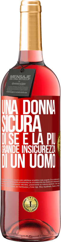 29,95 € Spedizione Gratuita | Vino rosato Edizione ROSÉ Una donna sicura di sé è la più grande insicurezza di un uomo Etichetta Rossa. Etichetta personalizzabile Vino giovane Raccogliere 2024 Tempranillo