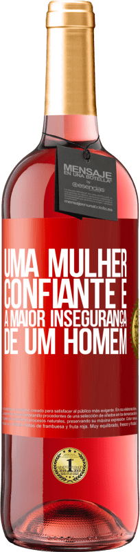 29,95 € Envio grátis | Vinho rosé Edição ROSÉ Uma mulher confiante é a maior insegurança de um homem Etiqueta Vermelha. Etiqueta personalizável Vinho jovem Colheita 2024 Tempranillo