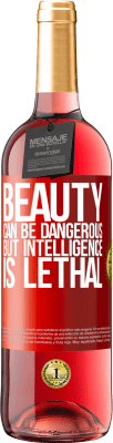 29,95 € Free Shipping | Rosé Wine ROSÉ Edition Beauty can be dangerous, but intelligence is lethal Red Label. Customizable label Young wine Harvest 2023 Tempranillo