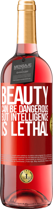 29,95 € Free Shipping | Rosé Wine ROSÉ Edition Beauty can be dangerous, but intelligence is lethal Red Label. Customizable label Young wine Harvest 2024 Tempranillo