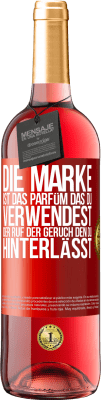 29,95 € Kostenloser Versand | Roséwein ROSÉ Ausgabe Die Marke ist das Parfüm, das du verwendest. Der Ruf der Geruch, den du hinterlässt Rote Markierung. Anpassbares Etikett Junger Wein Ernte 2024 Tempranillo