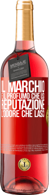 29,95 € Spedizione Gratuita | Vino rosato Edizione ROSÉ Il marchio è il profumo che usi. Reputazione, l'odore che lasci Etichetta Rossa. Etichetta personalizzabile Vino giovane Raccogliere 2025 Tempranillo