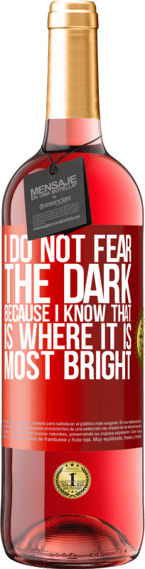 29,95 € Free Shipping | Rosé Wine ROSÉ Edition I do not fear the dark, because I know that is where it is most bright Red Label. Customizable label Young wine Harvest 2024 Tempranillo