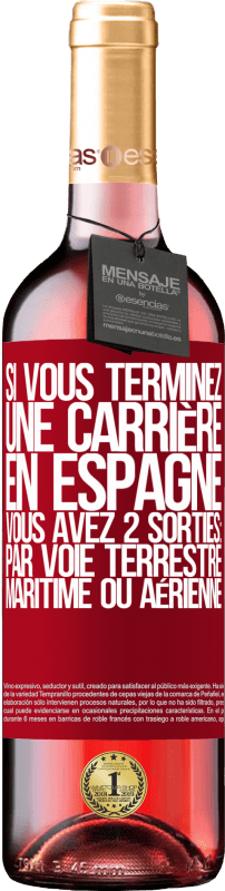 29,95 € Envoi gratuit | Vin rosé Édition ROSÉ Si vous terminez une course en Espagne, vous avez 3 départs: par voie terrestre, maritime ou aérienne Étiquette Rouge. Étiquette personnalisable Vin jeune Récolte 2024 Tempranillo