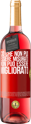 29,95 € Spedizione Gratuita | Vino rosato Edizione ROSÉ Ciò che non può essere misurato non può essere migliorato Etichetta Rossa. Etichetta personalizzabile Vino giovane Raccogliere 2024 Tempranillo