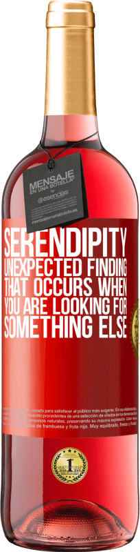 29,95 € Free Shipping | Rosé Wine ROSÉ Edition Serendipity Unexpected finding that occurs when you are looking for something else Red Label. Customizable label Young wine Harvest 2024 Tempranillo