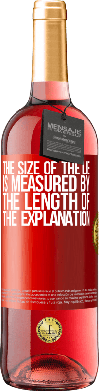 29,95 € Free Shipping | Rosé Wine ROSÉ Edition The size of the lie is measured by the length of the explanation Red Label. Customizable label Young wine Harvest 2024 Tempranillo