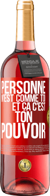 29,95 € Envoi gratuit | Vin rosé Édition ROSÉ Personne n'est comme toi et ça c'est ton pouvoir Étiquette Rouge. Étiquette personnalisable Vin jeune Récolte 2024 Tempranillo