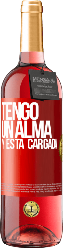 29,95 € Envoi gratuit | Vin rosé Édition ROSÉ J'ai une âme et elle est chargée Étiquette Rouge. Étiquette personnalisable Vin jeune Récolte 2025 Tempranillo