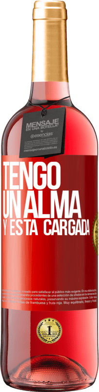 29,95 € Envio grátis | Vinho rosé Edição ROSÉ Tengo un alma y está cargada Etiqueta Vermelha. Etiqueta personalizável Vinho jovem Colheita 2024 Tempranillo