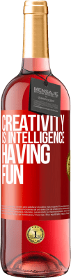 29,95 € Free Shipping | Rosé Wine ROSÉ Edition Creativity is intelligence having fun Red Label. Customizable label Young wine Harvest 2025 Tempranillo