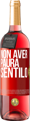 29,95 € Spedizione Gratuita | Vino rosato Edizione ROSÉ Non aver paura, sentilo Etichetta Rossa. Etichetta personalizzabile Vino giovane Raccogliere 2024 Tempranillo