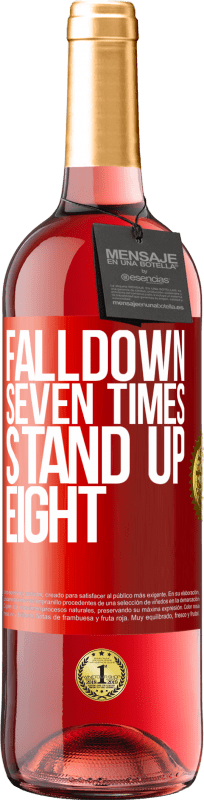 29,95 € 送料無料 | ロゼワイン ROSÉエディション Falldown seven times. Stand up eight 赤いタグ. カスタマイズ可能なラベル 若いワイン 収穫 2023 Tempranillo