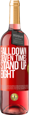 29,95 € Spedizione Gratuita | Vino rosato Edizione ROSÉ Falldown seven times. Stand up eight Etichetta Rossa. Etichetta personalizzabile Vino giovane Raccogliere 2025 Tempranillo