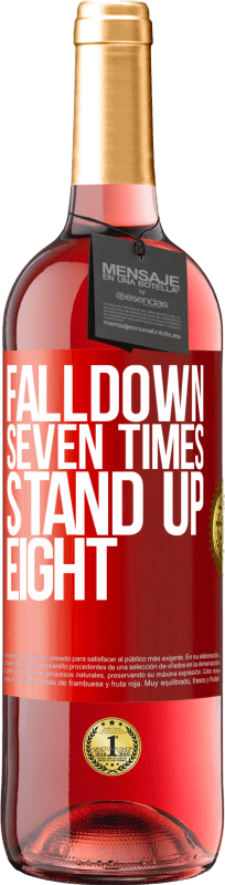29,95 € Spedizione Gratuita | Vino rosato Edizione ROSÉ Falldown seven times. Stand up eight Etichetta Rossa. Etichetta personalizzabile Vino giovane Raccogliere 2025 Tempranillo