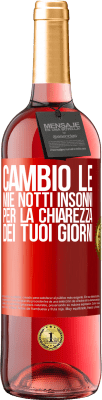 29,95 € Spedizione Gratuita | Vino rosato Edizione ROSÉ Cambio le mie notti insonni per la chiarezza dei tuoi giorni Etichetta Rossa. Etichetta personalizzabile Vino giovane Raccogliere 2023 Tempranillo