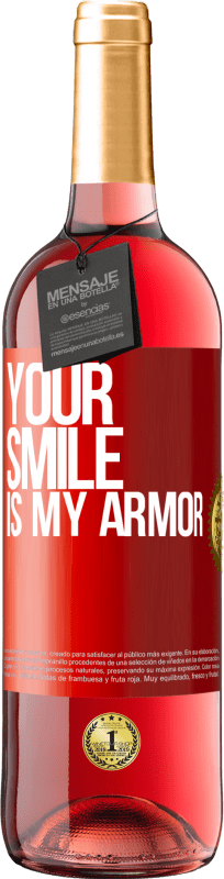 29,95 € Free Shipping | Rosé Wine ROSÉ Edition Your smile is my armor Red Label. Customizable label Young wine Harvest 2022 Tempranillo