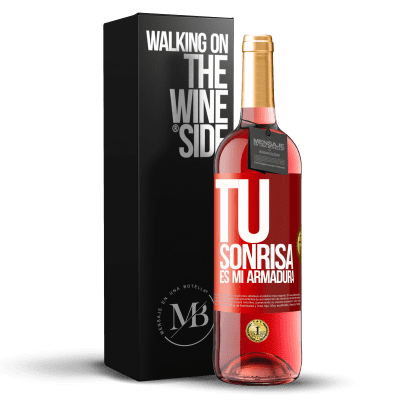 «Tu sonrisa es mi armadura» Edición ROSÉ