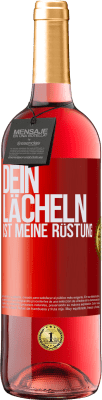 29,95 € Kostenloser Versand | Roséwein ROSÉ Ausgabe Dein Lächeln ist meine Rüstung Rote Markierung. Anpassbares Etikett Junger Wein Ernte 2024 Tempranillo