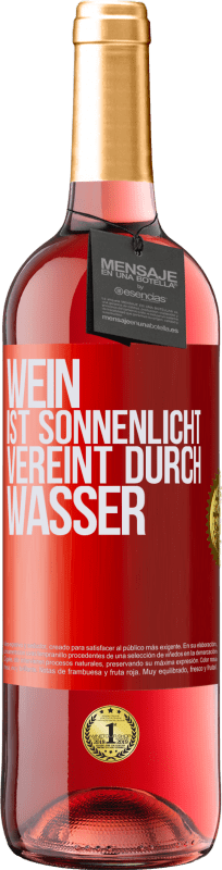 29,95 € Kostenloser Versand | Roséwein ROSÉ Ausgabe Wein ist Sonnenlicht, vereint durch Wasser Rote Markierung. Anpassbares Etikett Junger Wein Ernte 2023 Tempranillo