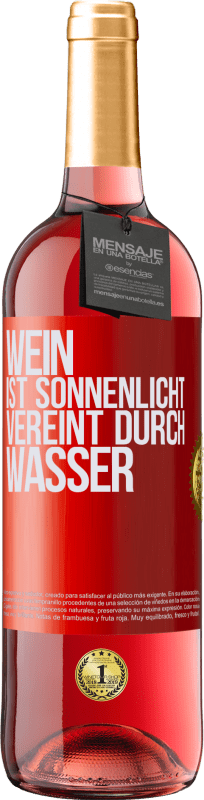 29,95 € Kostenloser Versand | Roséwein ROSÉ Ausgabe Wein ist Sonnenlicht, vereint durch Wasser Rote Markierung. Anpassbares Etikett Junger Wein Ernte 2024 Tempranillo