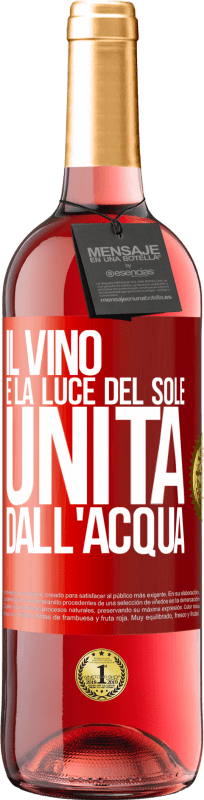 29,95 € Spedizione Gratuita | Vino rosato Edizione ROSÉ Il vino è la luce del sole, unita dall'acqua Etichetta Rossa. Etichetta personalizzabile Vino giovane Raccogliere 2024 Tempranillo