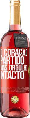 29,95 € Envio grátis | Vinho rosé Edição ROSÉ O coração partido Mas orgulho intacto Etiqueta Vermelha. Etiqueta personalizável Vinho jovem Colheita 2024 Tempranillo