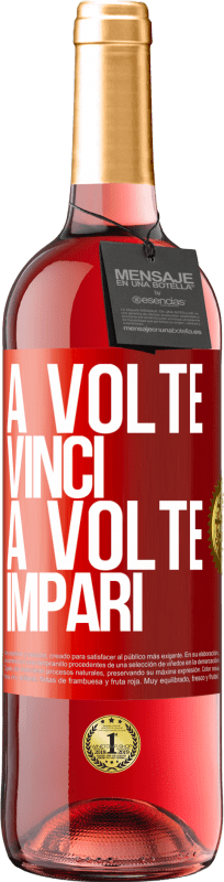 29,95 € Spedizione Gratuita | Vino rosato Edizione ROSÉ A volte vinci, a volte impari Etichetta Rossa. Etichetta personalizzabile Vino giovane Raccogliere 2024 Tempranillo