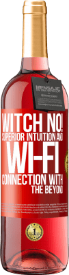 29,95 € Free Shipping | Rosé Wine ROSÉ Edition witch no! Superior intuition and Wi-Fi connection with the beyond Red Label. Customizable label Young wine Harvest 2024 Tempranillo
