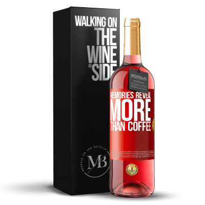 «Memories reveal more than coffee» ROSÉ Edition