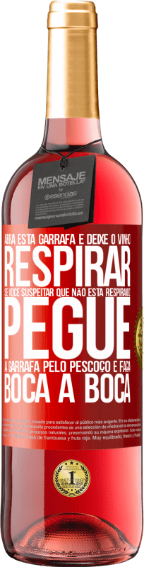 29,95 € Envio grátis | Vinho rosé Edição ROSÉ Abra esta garrafa e deixe o vinho respirar. Se você suspeitar que não está respirando, pegue a garrafa pelo pescoço e faça Etiqueta Vermelha. Etiqueta personalizável Vinho jovem Colheita 2024 Tempranillo