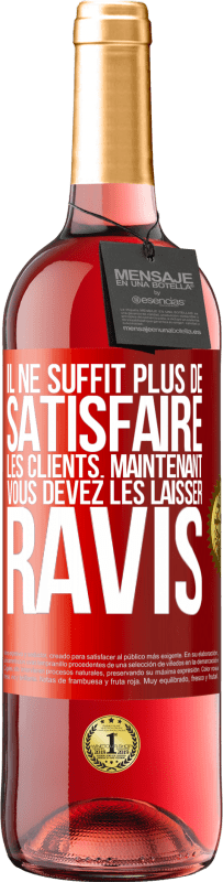 29,95 € Envoi gratuit | Vin rosé Édition ROSÉ Il ne suffit plus de satisfaire les clients. Maintenant vous devez les laisser ravis Étiquette Rouge. Étiquette personnalisable Vin jeune Récolte 2024 Tempranillo