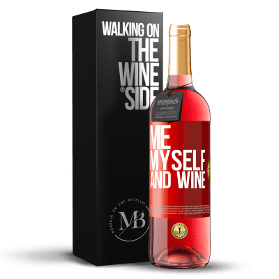 «Me, myself and wine» ROSÉエディション