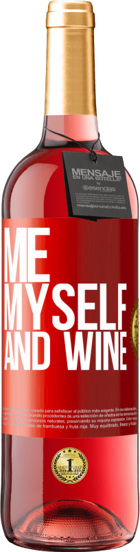 29,95 € Spedizione Gratuita | Vino rosato Edizione ROSÉ Me, myself and wine Etichetta Rossa. Etichetta personalizzabile Vino giovane Raccogliere 2023 Tempranillo