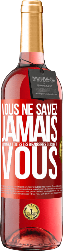 29,95 € Envoi gratuit | Vin rosé Édition ROSÉ Vous ne savez jamais qui aimera toutes les bizarreries qui sont en vous Étiquette Rouge. Étiquette personnalisable Vin jeune Récolte 2024 Tempranillo