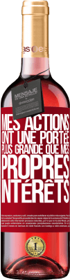 29,95 € Envoi gratuit | Vin rosé Édition ROSÉ Mes actions ont une portée plus grande que mes propres intérêts Étiquette Rouge. Étiquette personnalisable Vin jeune Récolte 2024 Tempranillo