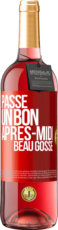 29,95 € Envoi gratuit | Vin rosé Édition ROSÉ Passe un bon après-midi, beau gosse Étiquette Rouge. Étiquette personnalisable Vin jeune Récolte 2024 Tempranillo