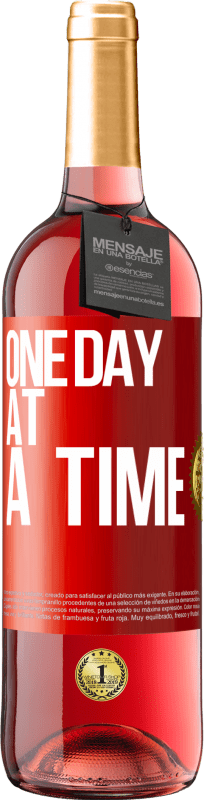 29,95 € Free Shipping | Rosé Wine ROSÉ Edition One day at a time Red Label. Customizable label Young wine Harvest 2024 Tempranillo