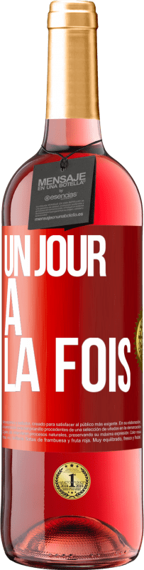 29,95 € Envoi gratuit | Vin rosé Édition ROSÉ Un jour à la fois Étiquette Rouge. Étiquette personnalisable Vin jeune Récolte 2023 Tempranillo